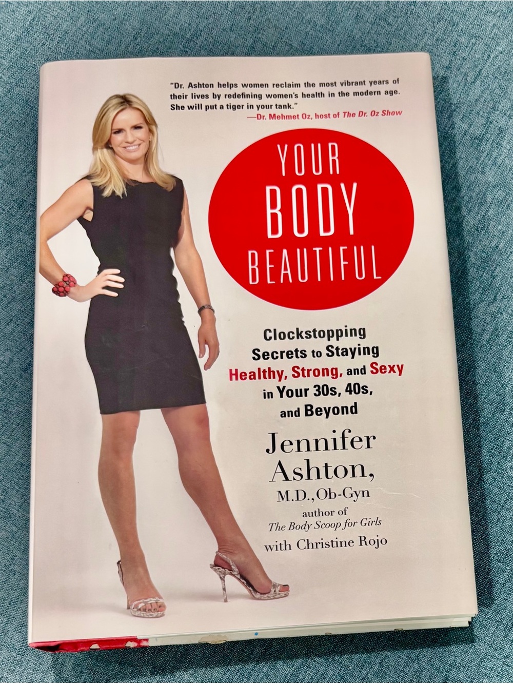 Your Body Beautiful:Clockstopping Secrets to Staying Healthy, Strong, and Sexy…